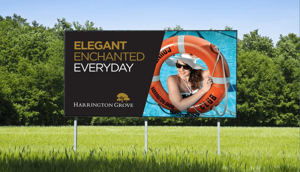Harrington Grove 'Elegant Enchanted Everyday' billboard beside the estate